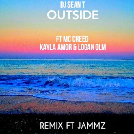 Outside part 2 ft. Jammz, Logan_olm, Mc Creed & Kayla Amor cover art