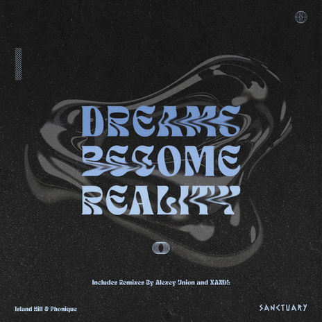 Dreams Become Reality (Alexey Union, XANDL Remix) ft. Phonique cover art