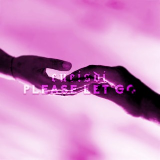 Please Let Go cover art