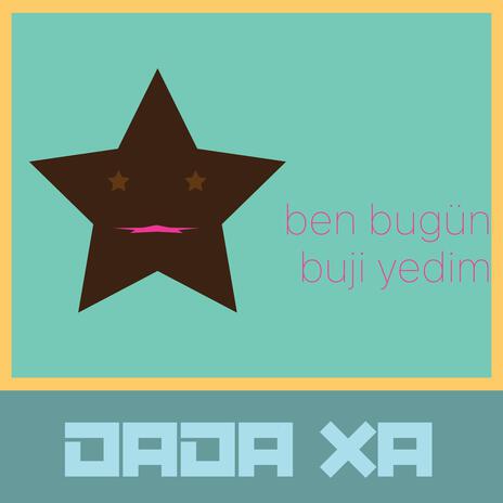 ben bugün buji yedim cover art