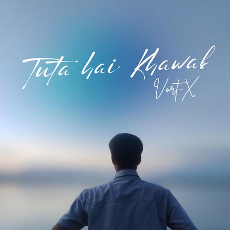 Tuta Hai Khawab cover art