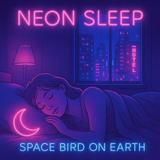 Neon Sleep