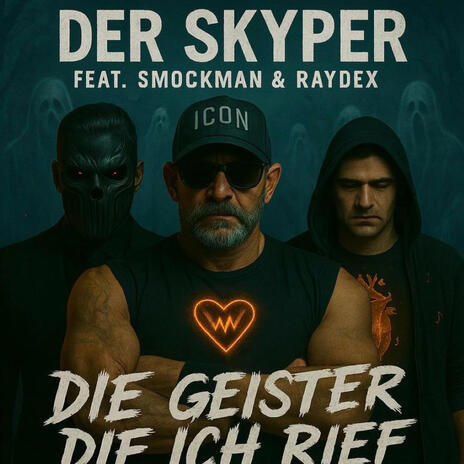 Die Geister die ich rief ft. Smockman & Raydex cover art
