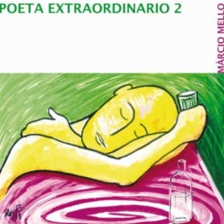 Poeta Extraordinario II