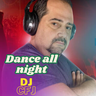 DANCE ALL NIGHT (Radio Edit) cover art
