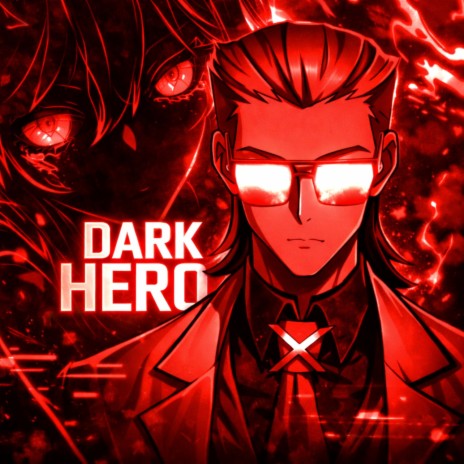Dark Hero (Over Slowed) cover art