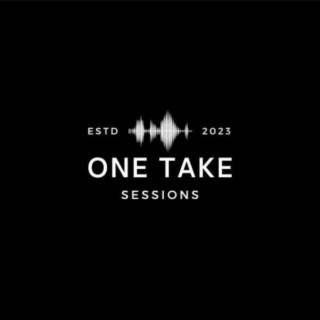 One Take Sessions
