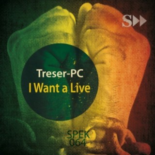 I Want a Live