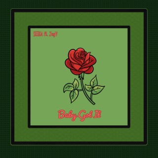 Baby Got It ft. JayV