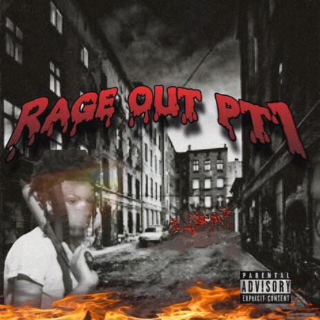 Rage out