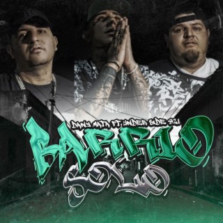 Barrio Solo ft. Under Side 821 cover art