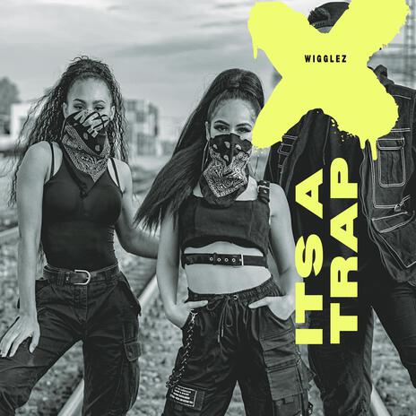 It's A TRAP cover art