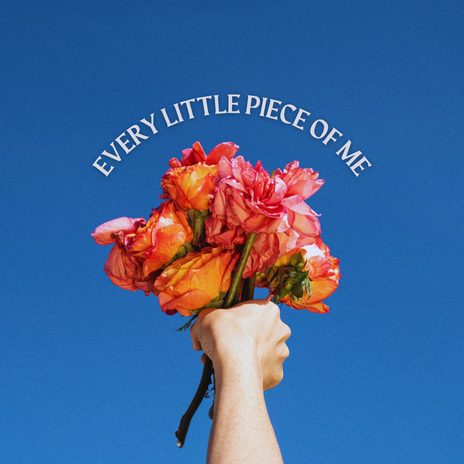 Every Little Piece of Me cover art