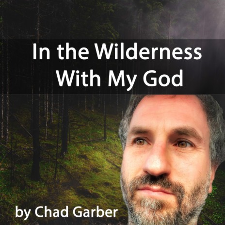 In the Wilderness With My God cover art