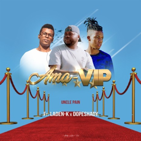 Ama-VIP ft. Laden-K & DopeShady cover art