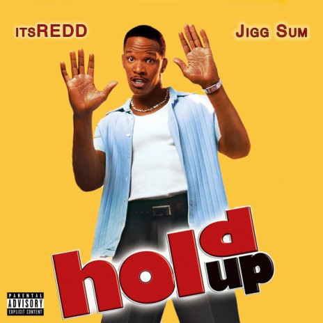 Hold Up ft. Jigg Sum cover art