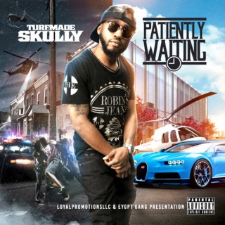 Patiently Waiting