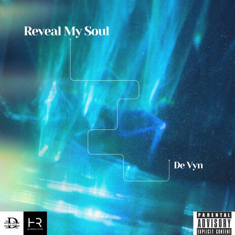 Reveal My Soul cover art