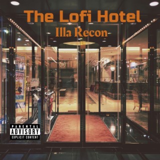 The Lofi Hotel