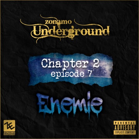 Zonamo Chapter 2 Episode 7 ft. Enemie cover art