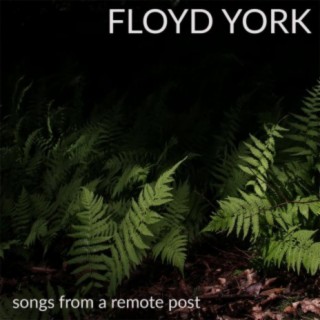 Songs from a Remote Post