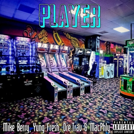 Player (feat. MacPhly, Dre.trav & Yung Fresh) cover art