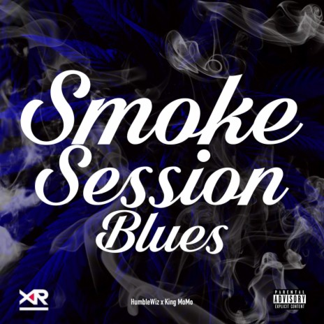 Smoke Session Blues ft. HumbleWiz & King MoMo cover art