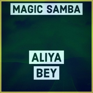 Magic Samba