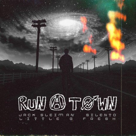 Run A Town ft. Silentó & Little G Fresh cover art