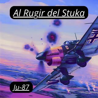 Al rugir del Stuka cover art