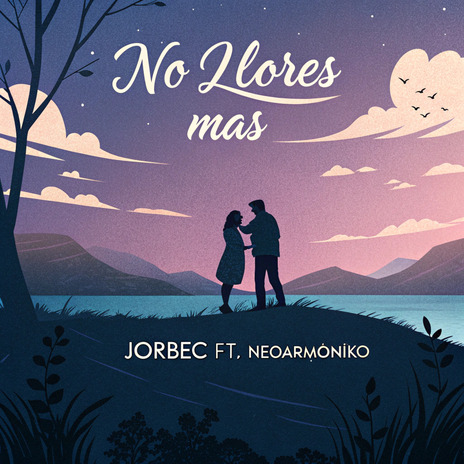 No Llores Más ft. Neoarmoniko cover art