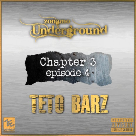 Zonamo Chapter 3 Episode 4 - Teto Barz ft. Teto Barz cover art