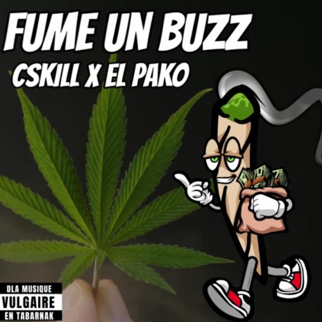 Fume un buzz ft. EL Pako cover art