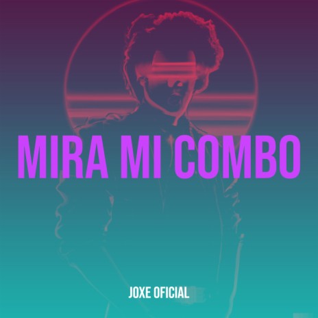 Mira Mi Combo