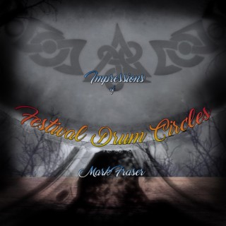 Impressions of Festival Drum Circles cover art