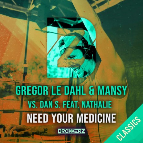 Need Your Medicine (Outforce Remix) ft. Mansy, Dan S. & Nathalie cover art