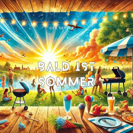 Bald ist Sommer cover art