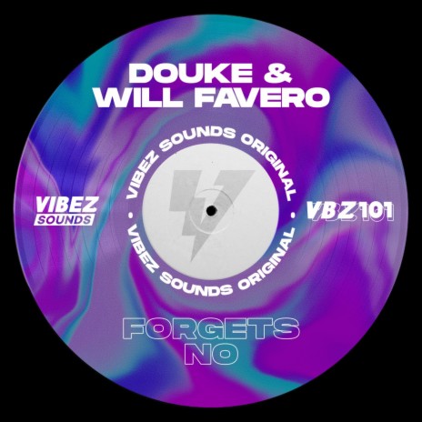 Forgets No ((Radio Edit)) ft. Will Favero cover art