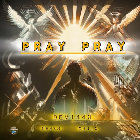 Pray Pray (feat. Nehem & Chula) cover art
