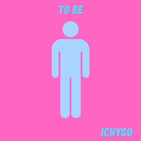 To Be cover art