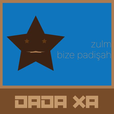 zulm bize padişah cover art