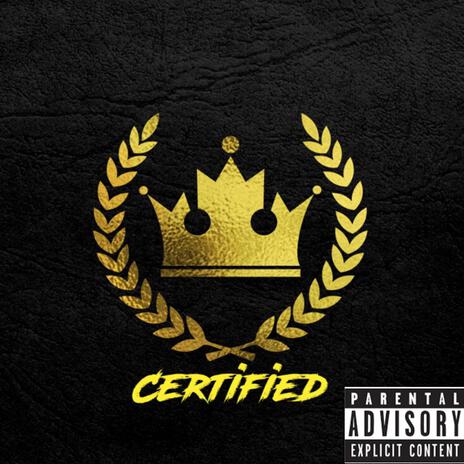 Certified Yung'n ft. Sage Coast