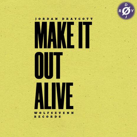 Make It Out Alive cover art