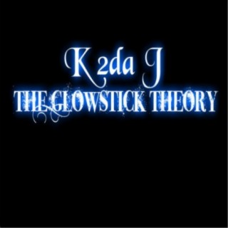 The Glowstick Theory