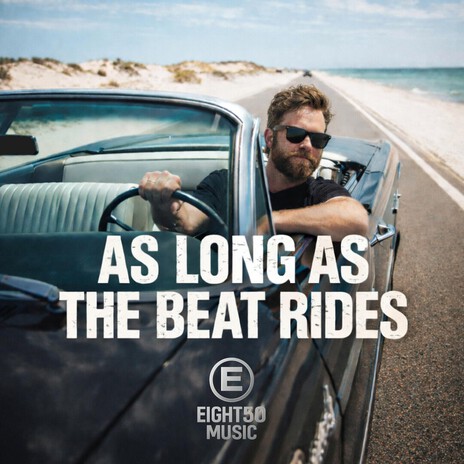 As Long as the Beat Rides cover art