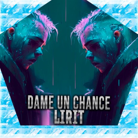 Dame Un Chance cover art