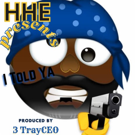 I Told Ya cover art