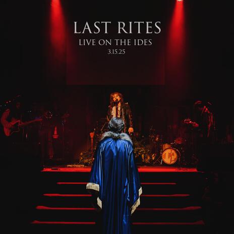 The First Decree (Last Rites—Live on the Ides)