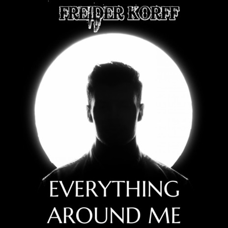 Everything around me cover art