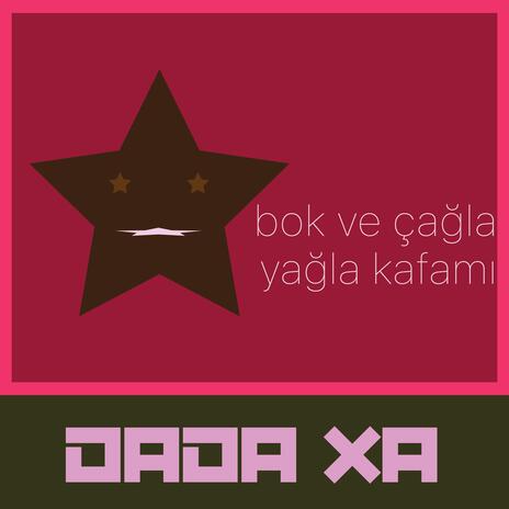 bok ve çağla yağla kafamı cover art